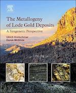 The Metallogeny of Lode Gold Deposits