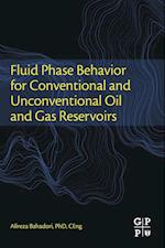 Fluid Phase Behavior for Conventional and Unconventional Oil and Gas Reservoirs