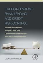 Emerging Market Bank Lending and Credit Risk Control