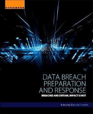 Data Breach Preparation and Response