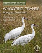 Whooping Cranes: Biology and Conservation