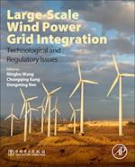 Large-Scale Wind Power Grid Integration