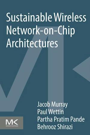 Sustainable Wireless Network-on-Chip Architectures