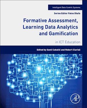 Formative Assessment, Learning Data Analytics and Gamification