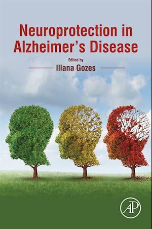 Neuroprotection in Alzheimer's Disease