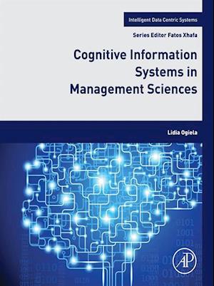 Cognitive Information Systems in Management Sciences