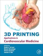 3D Printing Applications in Cardiovascular Medicine