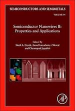 Semiconductor Nanowires II: Properties and Applications
