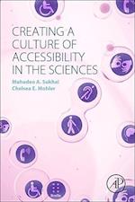 Creating a Culture of Accessibility in the Sciences