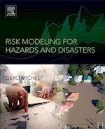Risk Modeling for Hazards and Disasters
