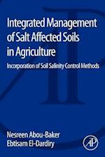 Integrated Management of Salt Affected Soils in Agriculture