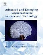 Advanced and Emerging Polybenzoxazine Science and Technology