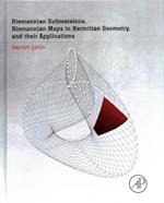 Riemannian Submersions, Riemannian Maps in Hermitian Geometry, and their Applications