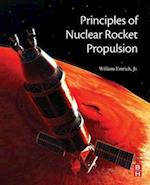 Principles of Nuclear Rocket Propulsion