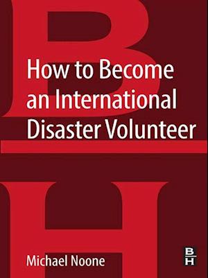 How to Become an International Disaster Volunteer