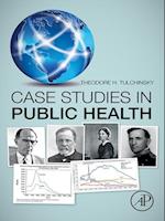 Case Studies in Public Health