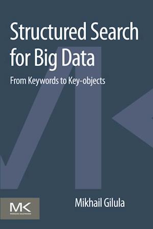 Structured Search for Big Data