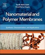 Nanomaterial and Polymer Membranes