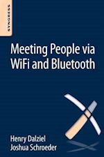 Meeting People via WiFi and Bluetooth