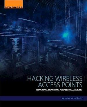 Hacking Wireless Access Points