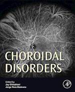 Choroidal Disorders