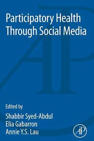 Participatory Health Through Social Media