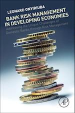 Bank Risk Management in Developing Economies