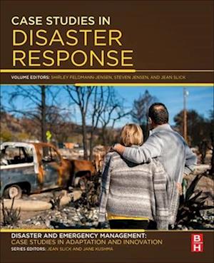 Case Studies in Disaster Response