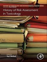 History of Risk Assessment in Toxicology