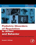 Pediatric Disorders of Regulation in Affect and Behavior