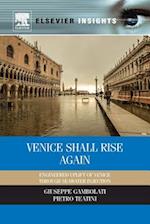 Venice Shall Rise Again