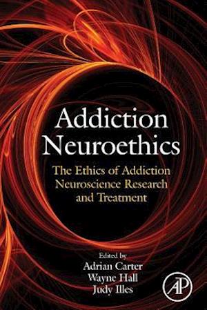Addiction Neuroethics