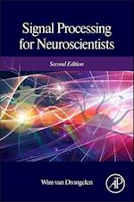 Signal Processing for Neuroscientists