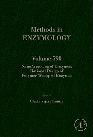 NanoArmoring of Enzymes: Rational Design of Polymer-Wrapped Enzymes
