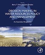 Decision Making in Water Resources Policy and Management