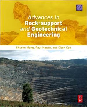 Advances in Rock-Support and Geotechnical Engineering