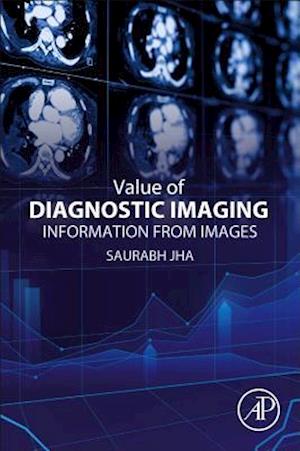 Value of Diagnostic Imaging