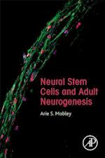 Neural Stem Cells and Adult Neurogenesis