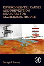Environmental Causes and Prevention Measures for Alzheimer's Disease