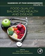 Food Quality: Balancing Health and Disease