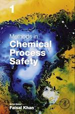 Methods in Chemical Process Safety