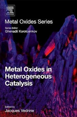 Metal Oxides in Heterogeneous Catalysis