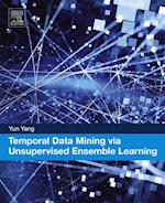 Temporal Data Mining via Unsupervised Ensemble Learning