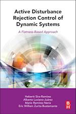 Active Disturbance Rejection Control of Dynamic Systems