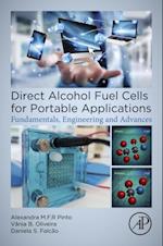 Direct Alcohol Fuel Cells for Portable Applications