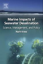 Marine Impacts of Seawater Desalination