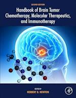 Handbook of Brain Tumor Chemotherapy, Molecular Therapeutics, and Immunotherapy
