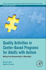 Quality Activities in Center-Based Programs for Adults with Autism