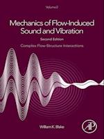 Mechanics of Flow-Induced Sound and Vibration, Volume 2