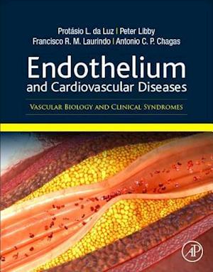 Endothelium and Cardiovascular Diseases